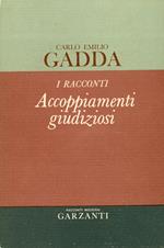 I Racconti. Accoppiamenti giudiziosi 1824-1958