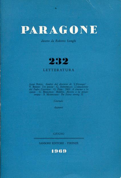 PARAGONE. Letteratura. Anno XX - Numero 232 - Giugno 1969 - Libro Usato -  Sansoni 