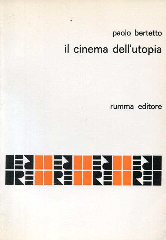 Il cinema dell'utopia - Paolo Bertetto - copertina