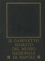 Il Gabinetto segreto del Museo Nazionale di Napoli