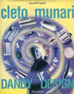 Cleto Munari. Dandy Design