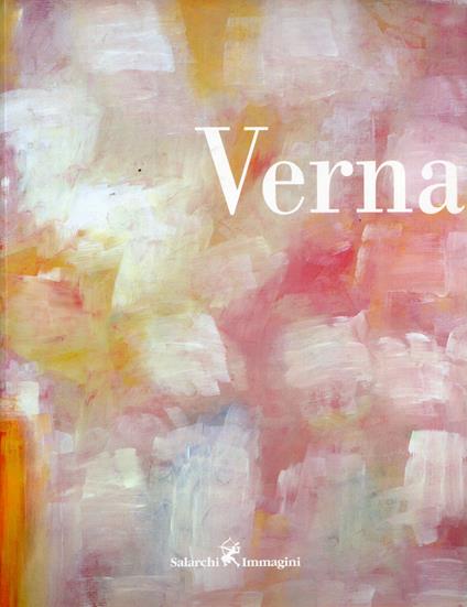 Claudio Verna. Opere 1994-2001 - Claudio Verna - copertina