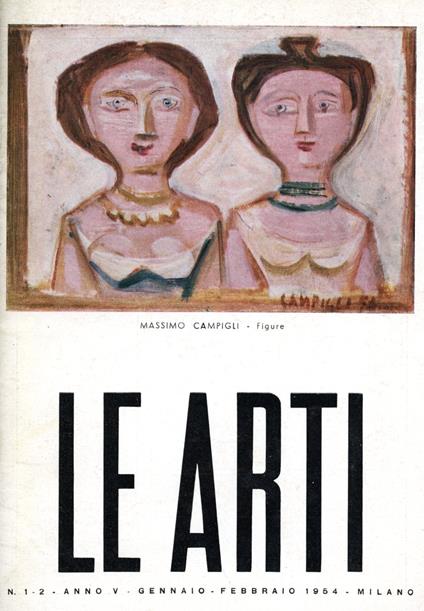 Le Arti. Anno V, n. 1/2, Gennaio-Febbraio 1954 - Garibaldo Marussi - copertina