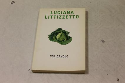 Col cavolo - Luciana Littizzetto - copertina