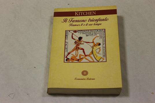 Il Il Faraone trionfante. Ramses II e il suo tempo - Kenneth A. Kitchen - copertina