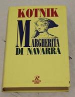 Dara Kotnik - Margherita di Navarra