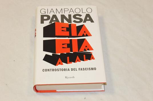 Eia eia allalà. Controstoria del fascismo - copertina