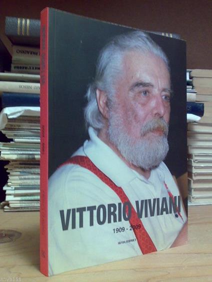 Vittorio Viviani 1909 - 2009 - copertina