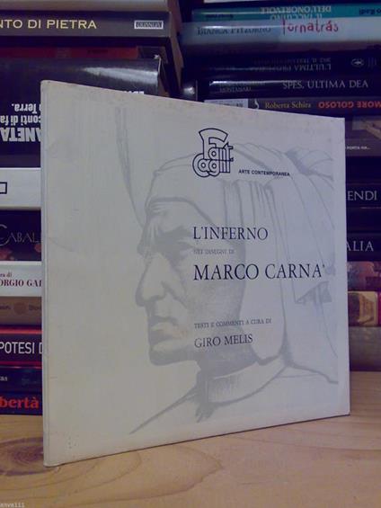 L' L' Inferno Nei Disegni Di Marco Carnà - 1974 - Dedica Autografa Dell'Artista - copertina