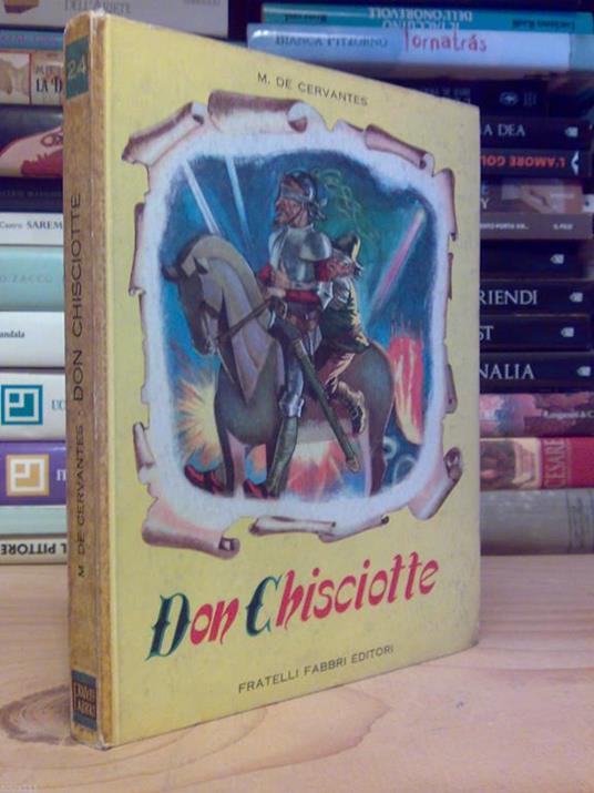 M. De Cervantes - DON CHISCIOTTE - Fabbri 1955 - copertina