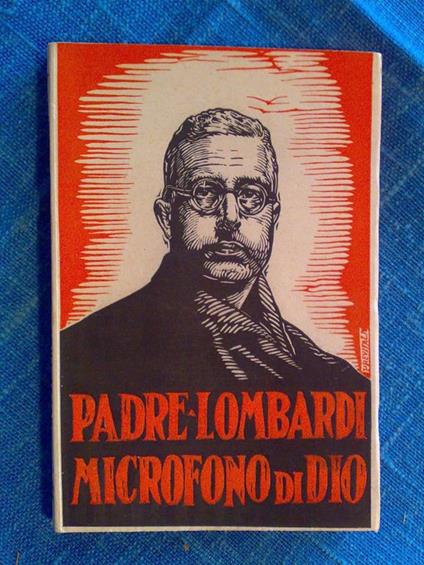 Padre Lombardi Microfono Di Dio 1948 - copertina