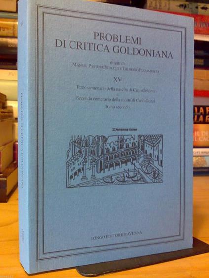 Problemi Di Critica Goldoniana - Vol Xv - Tomo 2° Del 2009 ( Rivista Annuale ) - copertina