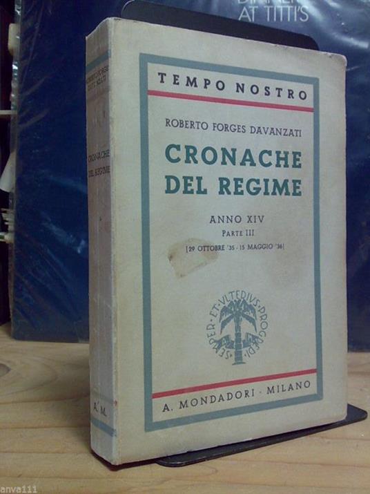 R. Forges Davanzati - CRONACHE DEL REGIME - 1937 ( parte terza) - copertina