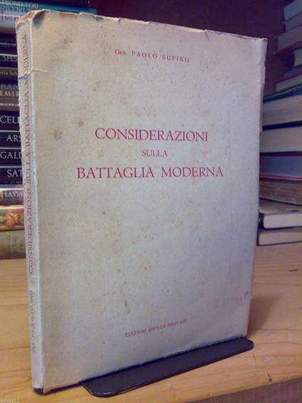 Considerazioni Sulla Battaglia Moderna Del Gen. Paolo Supino 1951 - copertina