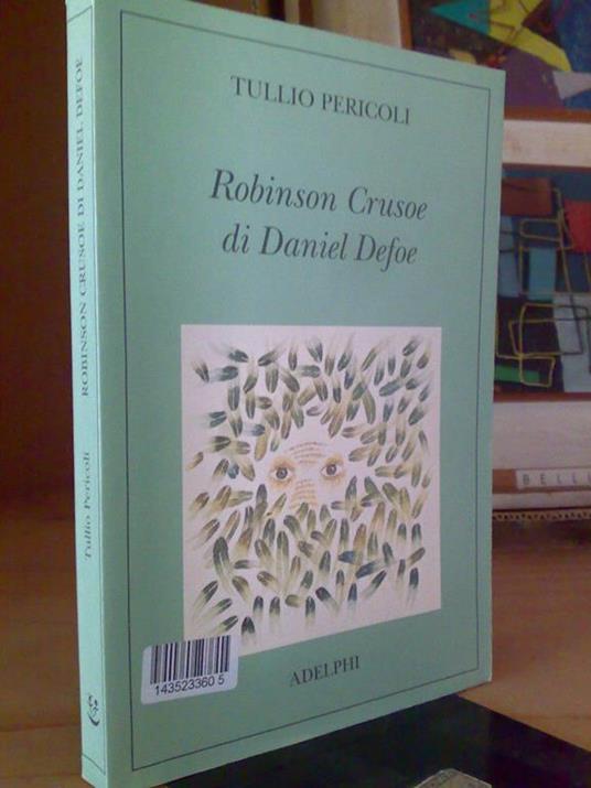 Tullio Pericoli - ROBINSON CRUSOE - ill. 2007 - copertina