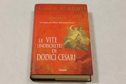 Le Le vite (indiscrete) di dodici Cesari - copertina