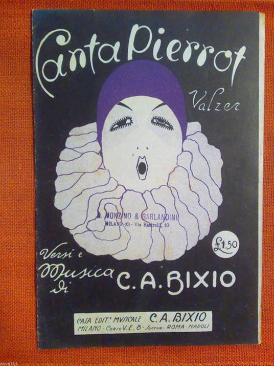 Canta Pierrot - Valzer - Versi E Musica Di C.A. Bixio - 1923 - copertina