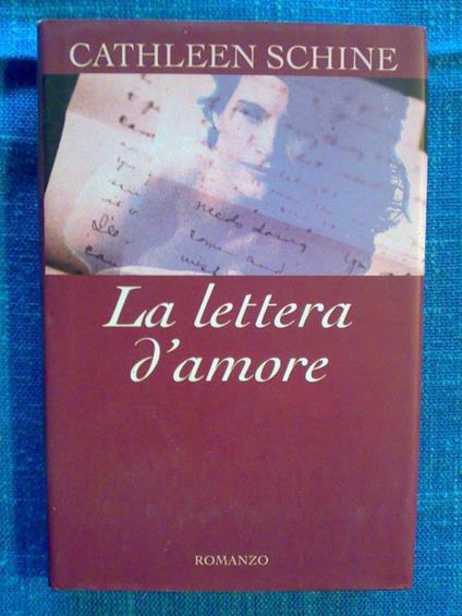 Cathleen Schine - LA LETTERA D' AMORE - 1997 - copertina