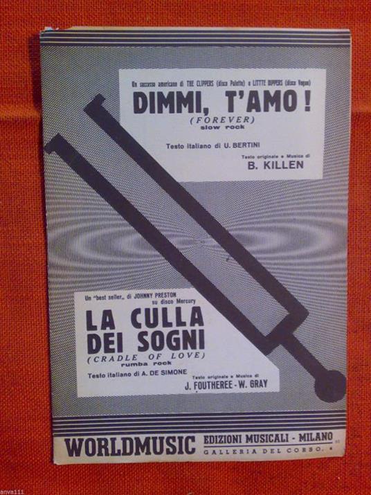 Dimmi, T'Amo / La Culla Dei Sogni - Musica E Testi - 1961 - copertina