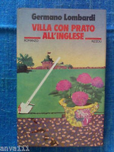 Germano Lombardi - Villa Con Prato All' Inglese - Germano Lombardi - copertina