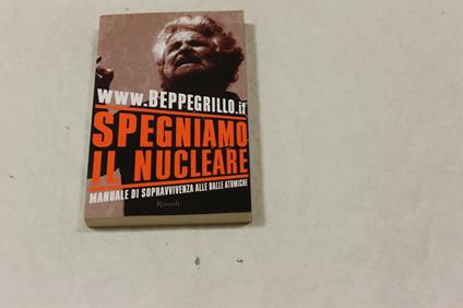 Spegniamo il nucleare - Beppe Grillo - copertina
