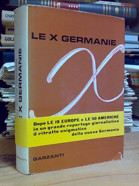 Rudolf W. Leonard - LE X GERMANIE - 1963 - 1°ed - copertina