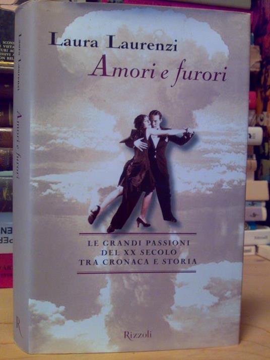 Amori E Furori - Le Passioni Del Xx Secolo - 2000 - copertina