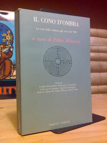 Fabio Minazzi - LA CRISI DELLA CULTURA AGLI INIZI DEL 900 - Saggi di autori vari - copertina