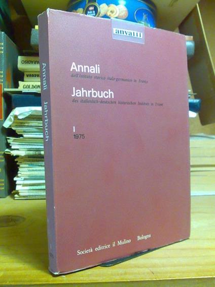 Annali / Jahrbuch Dell' Istituto Storico Italo-Germanico In Trento - 1975 - I° - copertina