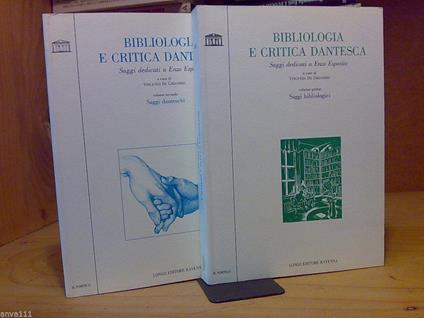 Bibliologia E Critica Dantesca - Comp. In 2 Voll. - Saggi Dedicati A E. Esposito - copertina