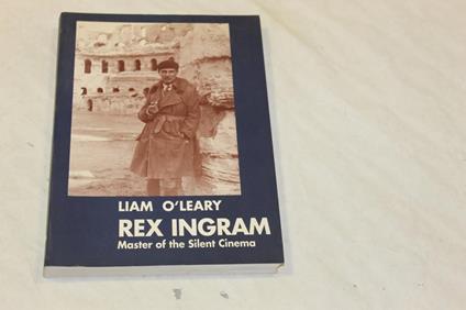 Rex Ingram. Master of the Silent Cinema - copertina