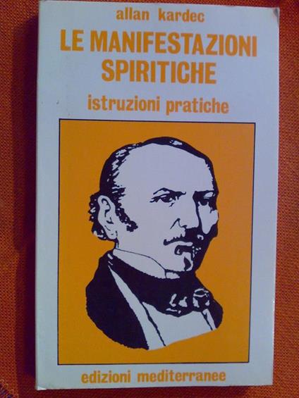 Allan Kardec - LE MANIFESTAZIONI SPIRITICHE - 1993 - copertina