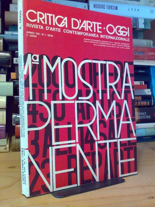 Critica D' Arte Oggi - Rivista D' Arte Contemporanea Internazionale - 1979 - copertina