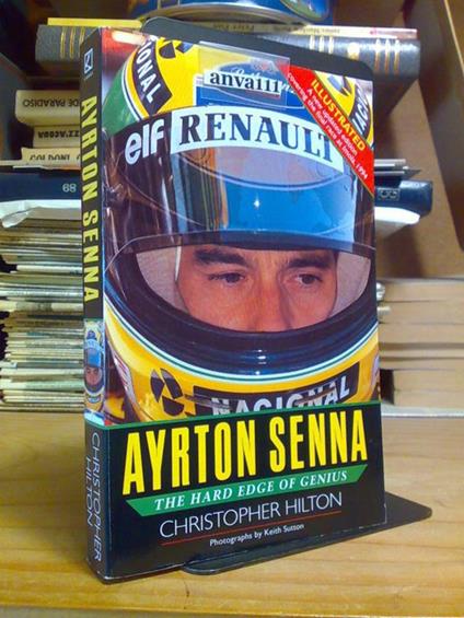 Christopher Hilton - AYRTON SENNA / THE HARD EDGE OF GENIUS 1994 - copertina