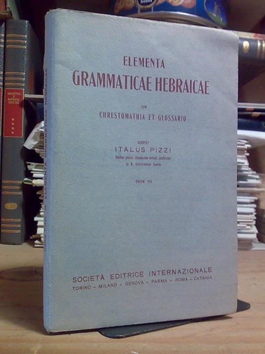 Elementa Grammaticae Hebraicae Cum Chrestomathia Et Glossario - 1935 - copertina