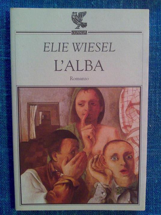 Elie Wiesel - L' ALBA - 1996 - 1° ed - copertina