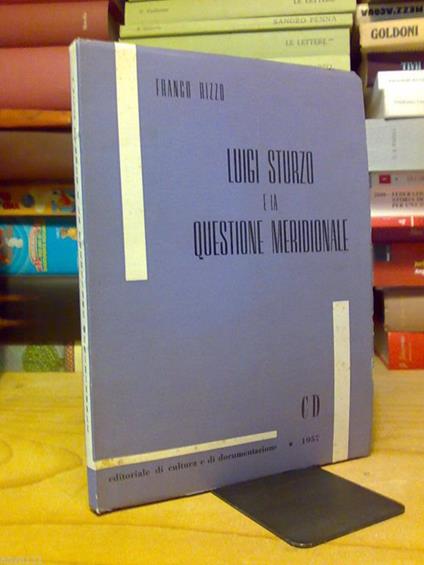 Franco Rizzo - LUIGI STURZO E LA QUESTIONE MERIDIONALE - 1957 - copertina