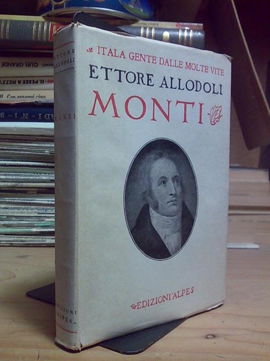 Ettore Allodoli - MONTI - Edizioni ALPES 1929 - copertina