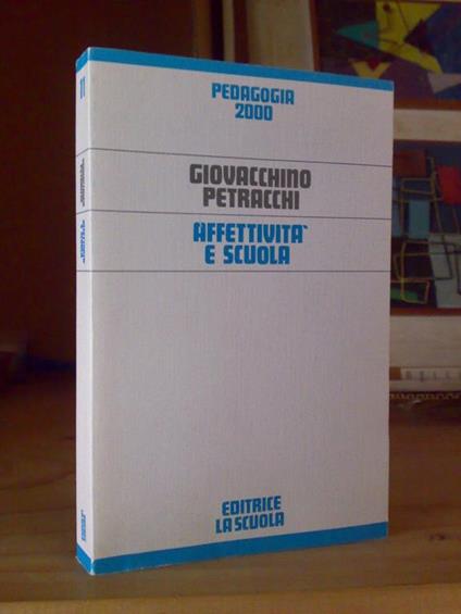 Giovacchino Petracchi - AFFETTIVITà E SCUOLA 1993 - copertina