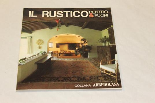 Il Il rustico dentro e fuori - copertina