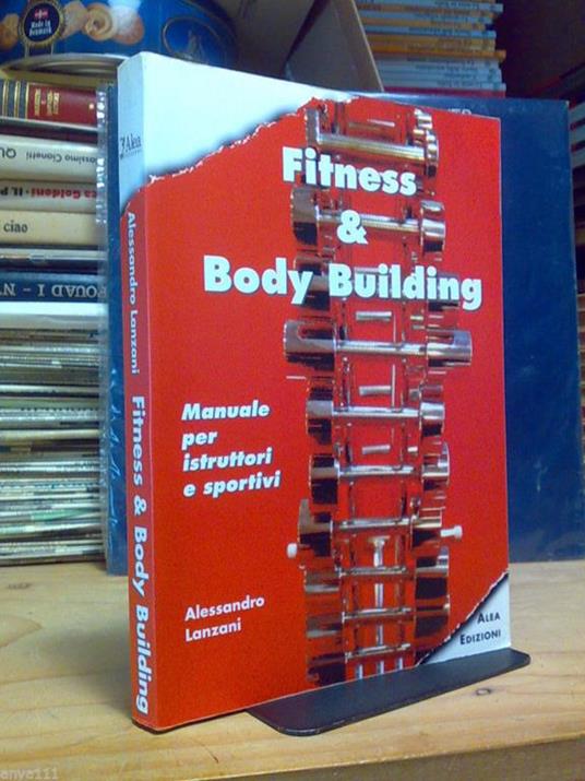 Fitness & Body Building / Manuale Per Istruttori E Sportivi - 1995 - copertina