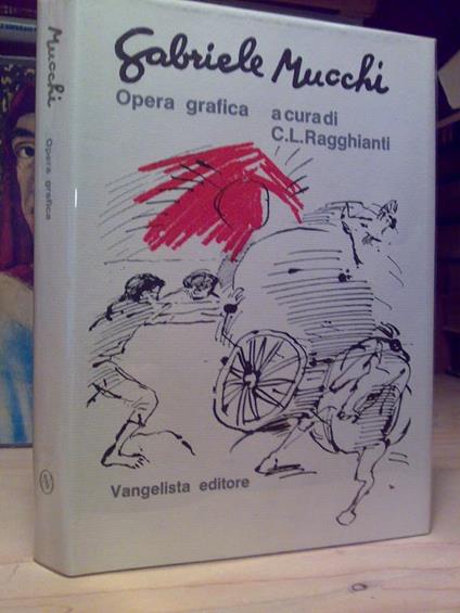 Gabriele Mucchi - Opera Grafica Fino Al 1970 - Ed. 1971 - copertina