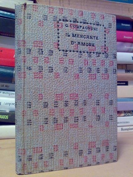 Il Il Mercante D' Amore - Gaetano Compagnoni - copertina