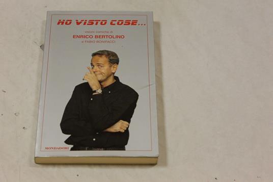 Ho visto cose - Enrico Bertolino - copertina