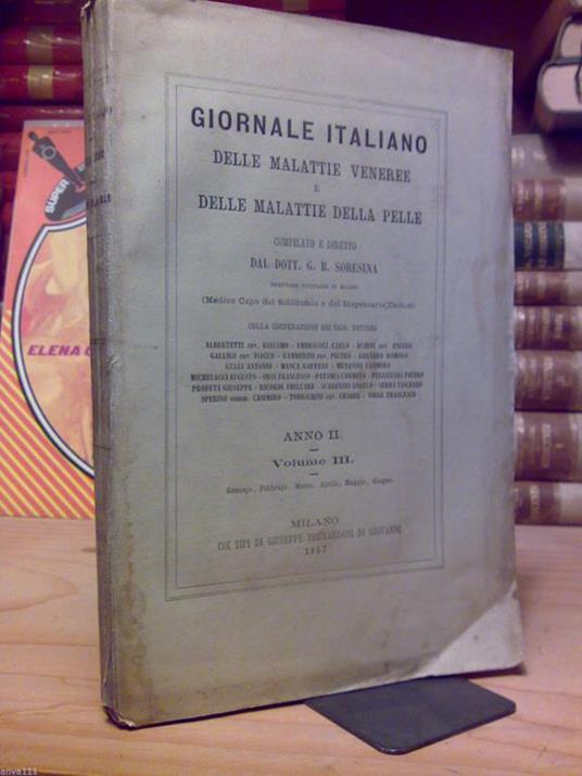 Giornale Italiano Delle Malattie Veneree E Della Pelle Anno Ii / 1867 - copertina