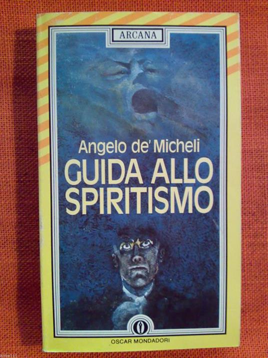 Guida Allo Spiritismguida Allo Spiritismo 1986° - copertina