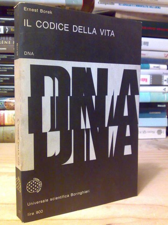 Il Il Codice Della Vita - Dna - 1966 - Ernest Borek - copertina