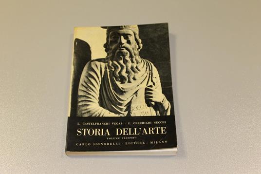 Storia dell'arte. Volume secondo: Dall'arte Bizantino-Ravennate al Trecento - copertina