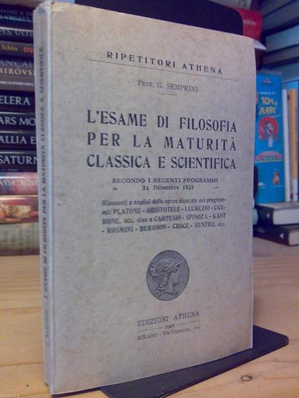 L' L' Esame Di Filosofia Per La Maturità Classica E Scientifica - 1927 - copertina