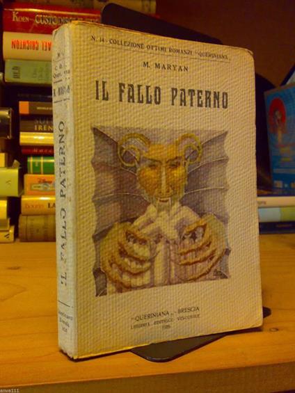 M.Maryan - IL ...... PATERNO - 1926 - (si può anche leggere sbaglio) - copertina